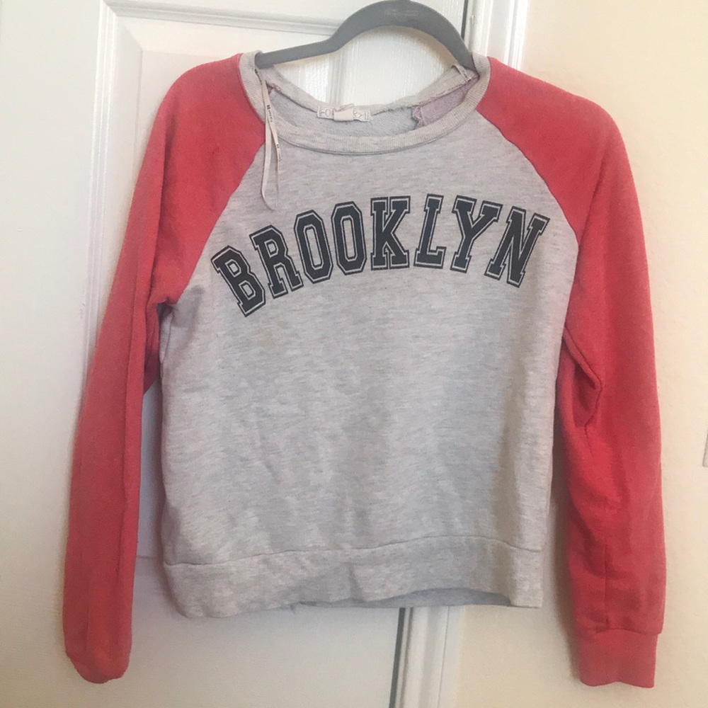 Brooklyn Forever 21 sweatshirt